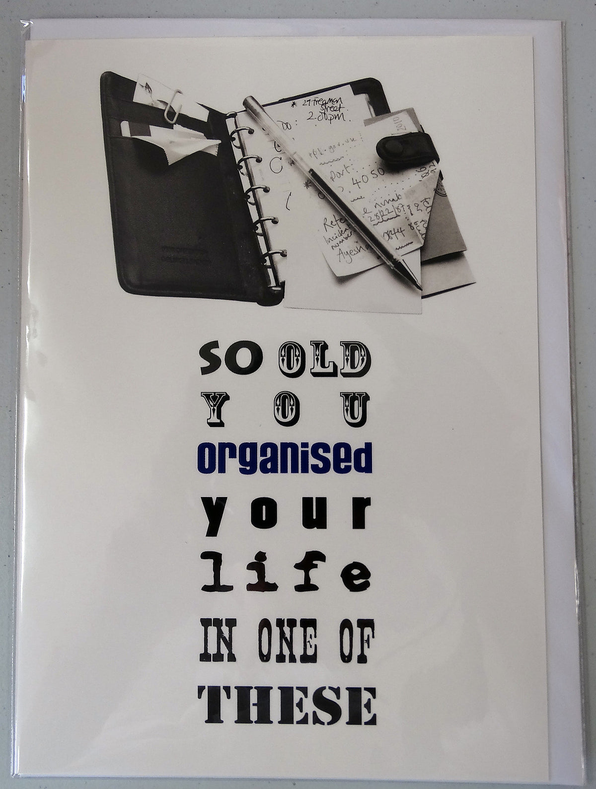 Humorous Birthday Card So Old You Organised Your Life In One OF These Filofax