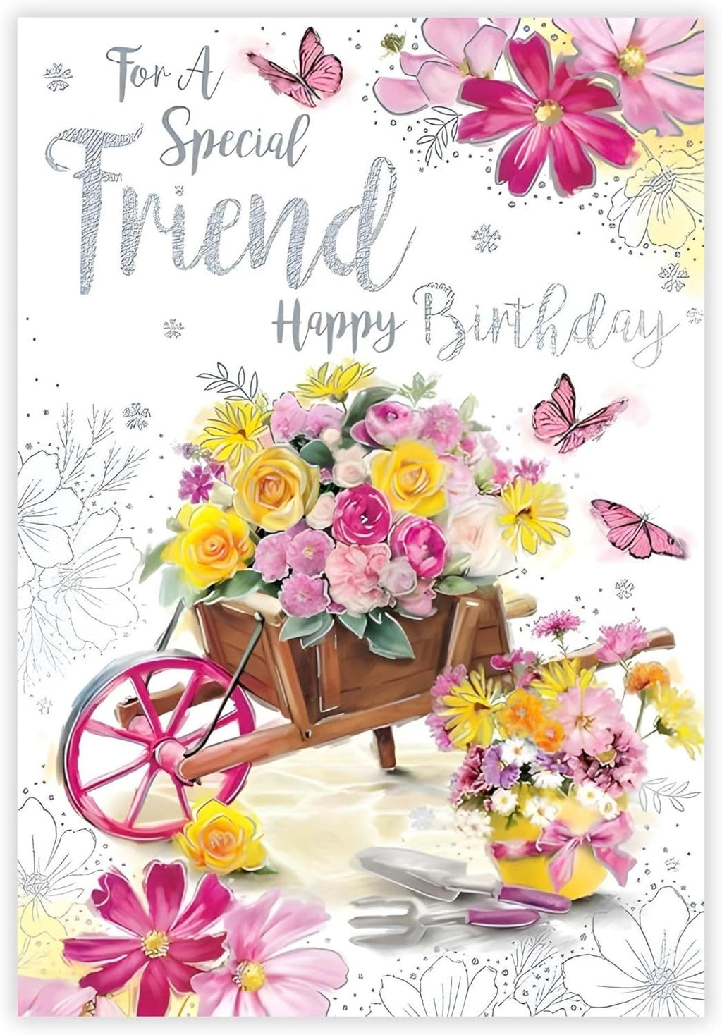 Birthday Card For Special Friend 13x19cm Floral Wheelbarrow Verse Inside
