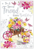 Birthday Card For Special Friend 13x19cm Floral Wheelbarrow Verse Inside