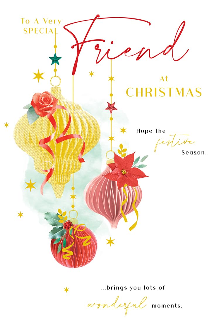 Christmas Card To Special Friend Large Hanging Baubles Festive 15x23cm