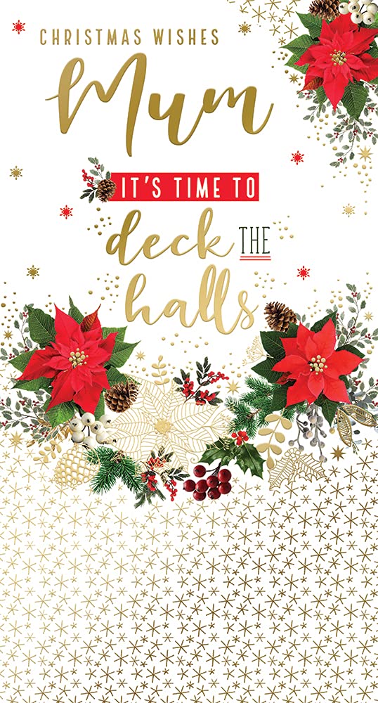 Mum Christmas Card It's Time To Deck The Halls Bright Design