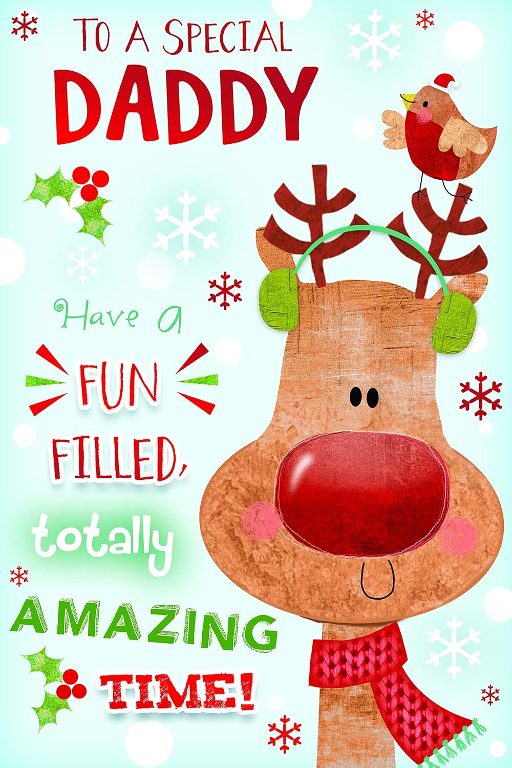 Special Daddy Christmas Card Cute Reindeer Ear Muff & Robin Design Lovely Verse