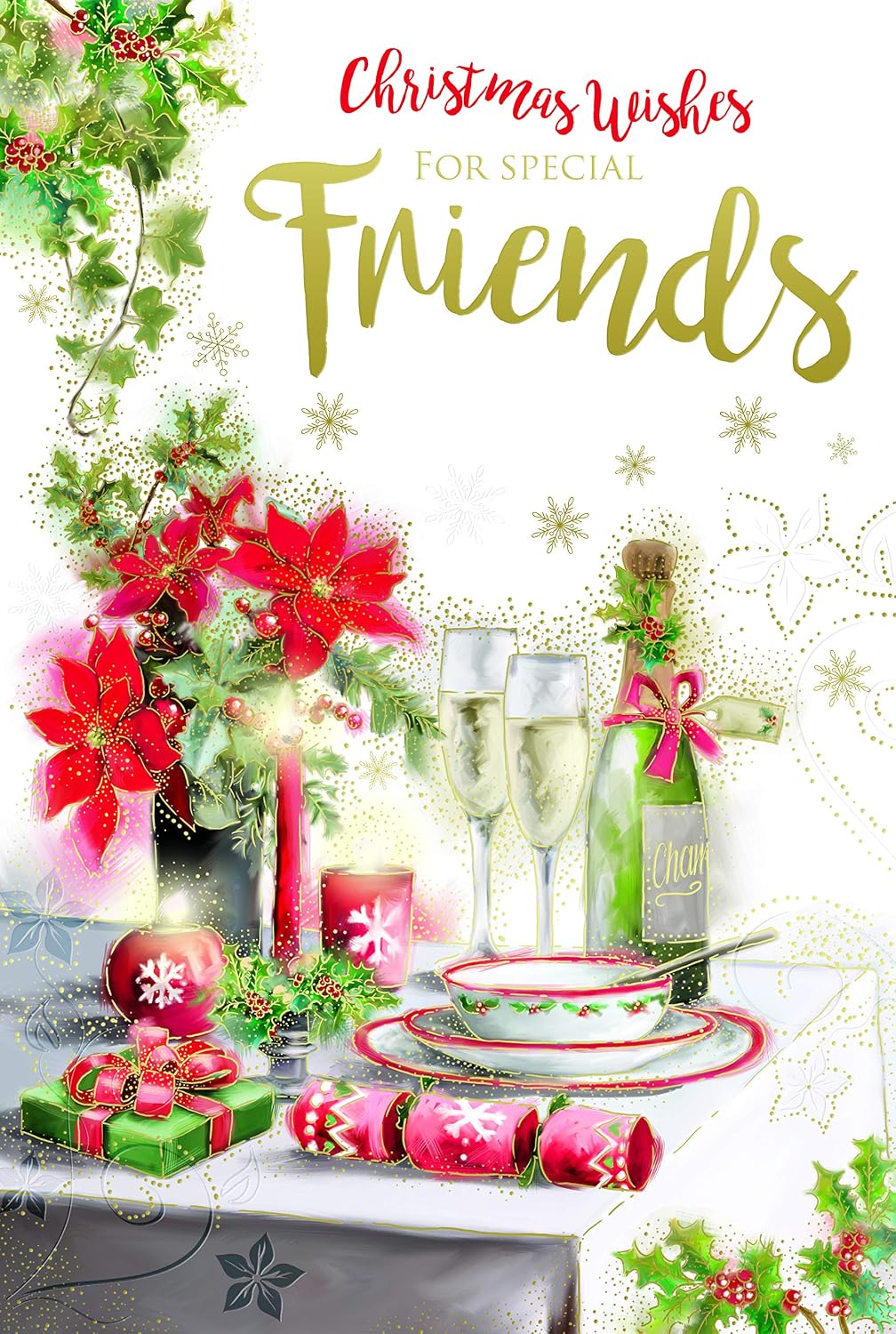 Friends Christmas Card Champagne Table Candles Gifts & Holly Design Lovely Verse