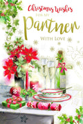 Partner Christmas Card Champagne Table Candles Gifts & Holly Design Lovely Verse