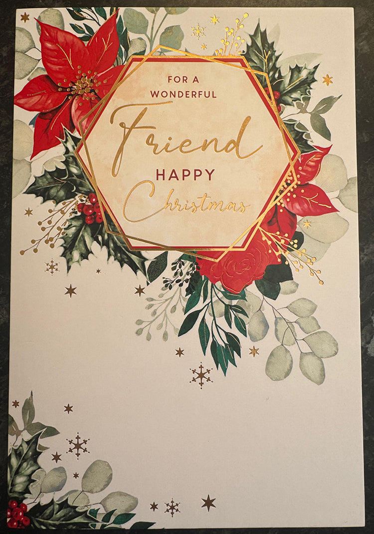 Friend Christmas card with red poinsettias, holly and gold lettering reading For a Wonderful Friend Happy Christmas